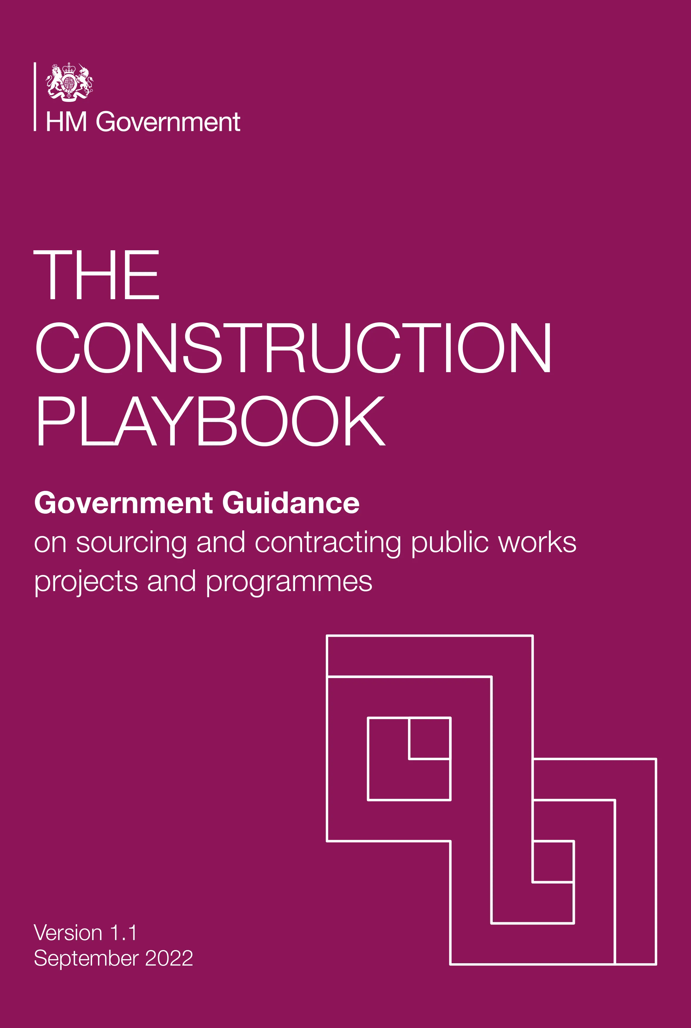 The Construction Playbook. © Crown copyright 2022.